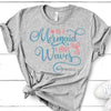 Be A Mermaid And Make Waves, Bella Canvas Tee, Pick From Several Colors, Super Soft Tee Shirt