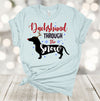 Dachshund Through The Snow, Weiner Dog Tee, Dog Lover, Christmas Dog, Premium Cotton Unisex Shirt, Plus Size Available 2x, 3x, 4x, Holiday