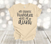 Aunt Shirt, My Favorite Humans Call Me Aunt, Premium Soft Unisex Tee, Pick From Several Colors, Aunt Gift, Aunt Christmas Gift