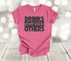 Drinking Shirt, Drinks Well With Others, Funny Friend Shirt, Premium Soft Tee, Plus Sizes 3x, 4x Available