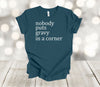 Thanksgiving Shirt, Nobody Puts Gravy In The Corner, Funny Fall Shirt, Premium Soft Unisex, Plus Size 2x, 3x, 4x