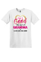 Life Is Good When You Are A Grandma, Customized Shirt, Unisex Tee, Plus Size Available 3x, 4x Custom Tee