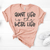 Aunt Life Is The Best Life, Premium Soft Unisex Tee, Plus Sizes Available