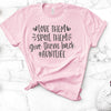 Love Them Spoil Them Give Them Back #AUNTLIFE, Bella Canvas Tee, Pick From Several Colors, Super Soft Tee Shirt