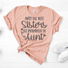 Only The Best Sisters Get Promoted To Aunt, Premium Cotton Unisex Tee, Plus Size 2x, 3x, 4x, Aunt Gift