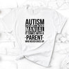 Autism Doesn't Come With A Manual It Comes With A Parent Who Never Gives Up, Bella Canvas Tee, Pick From Several Colors, Super Soft Shirt