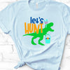 Let's Hunt, Dinosaur Bunny, Bella Canvas Tee, Choice Of Colors , Soft Tee Shirt, Easter Shirt