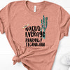 Nacho Average Pharmacy Technician, Pharmacy Gift, Premium Soft, Unisex Tee, Plus Size 2x, 3x, 4x,