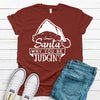 Santa Why You Be Judgin?, Bella Canvas Tee, Choice Of Color, Super Soft Tee Shirt