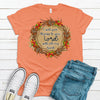 I Will Give Thanks To You Lord With All My Heart, Bella Canvas Tee, Choice Of Colors, Soft Tee Shirt