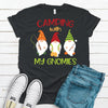 Camping With My Gnomies, Premium Tee, Choice Of Shirt Color, Camper Shirt, Camp Gnomes