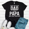 I Have Two Titles Dad And Papa, Father's Day Gift, Premium Soft Tee, Plus Sizes Available, Funny Fathers Gift, Daddy Gift, Christmas Gift