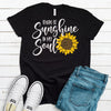 There Is Sunshine In My Soul, Premium Soft Tee, Plus Sizes Available, 2x, 3x, 4x, Super Cute Sunflower Shirt, Cute Shirt , Sunshine Shirt