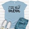 Oh Honey, I Am That Mom, Premium Soft Unisex Tee, Plus Size 2x, 3x, 4x, Mom Life, Fun Mom Shirt, Sarcasm