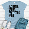 Husband Daddy Protector Hero,  Father's Day Gift, Premium Soft Tee, Plus Sizes Available, Funny Dad Gift, Grandpa Gift, Christmas