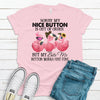 Sorry My Nice Button Is Out Of Order But My Bite Me Button Works Just Fine, Cute Flamingo Tee Shirt, Soft Premium Tee, Plus Sizes Available