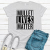 Mullet Lives Matter, Premium Soft Shirt, 2x, 3x, 4x, Plus Sizes Available, Funny Dad Gift, Father's Day Tee Shirt, Dad Joke Shirt