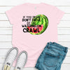 If You Drink Don't Drive Do The Watermelon Crawl, Summer Watermelon, County Fair, Premium Soft Unisex Tee, Plus Size 2x, 3x, 4x Available