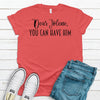 Dear Jolene You Can Have Him, Super Funny Divorce Shirt, Divorce Party,  Premium Soft Tee Shirt, 2x, 3x, 4x Plus Size Available