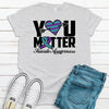 You Matter, Suicide Awareness, Teal And Purple, Suicide Prevention, Premium Soft Unisex, 2x Suicide, 3x Suicide, 4x Suicide Mental Health