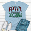 Cute Plaid, I Just Want To Wear Flannel Pajamas And Watch Christmas Movies All Day, Premium Unisex Tee, 2x, 3x, 4x, Plus Sizes Available