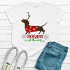 Dachshund All The Way, Weiner Dog Tee, Dog Lover, Christmas Dog, Premium Unisex Shirt, Plus Size Available 2x, 3x, 4x, Holiday