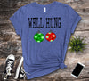 Funny Well Hung, Christmas Ornament Tee Shirt, Premium Soft Shirt, Plus Sizes 2x Christmas, 3x Christmas, 4x Christmas Available