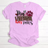 Valentine Shirt, My Valentine Has Paws, Dog Valentine, Cat Valentine, Premium Unisex, Plus Size 2x Valentine, 3x Valentine, 4x Valentine