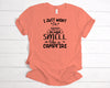 I Just Want To Smell Like A Campfire, Premium Unisex Tee, Plus Size 2x, 3x, 4x, Camping Shirt, Campfire Tee Shirt