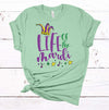 Life Of The Mardi, Mardi Gras Party, Mardi Gras Tee Shirt, Premium Cotton Unisex Tee, Plus Size 2x, 3x, 4x Available