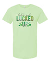 Let's Get Lucked Up, Shamrock, Lucky Tee Shirt, Funny St Patrick's Day Shirt, Premium Cotton Unisex Tee, Plus Size 2x, 3x, 4x Available