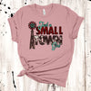 Just A Small Town Girl, Western Style Tee, Cow Print, Country Girl, Premium Soft Unisex, Plus Size 2x, 3x, 4x Available