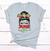 June Girl, Messy Bun, June Birth Month, June Birthday, Messy Bun Birthday Shirt, Premium Unisex Tee, Plus Size 2x, 3x, 4x