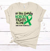 In This Family Nobody Fights Alone, Brain Injury Awareness, Green Ribbon, Premium Cotton Unisex, Plus Size 2x, 3x, 4x Available