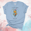 I Accept Myself Just As I Am, Positivity Tee Shirt, Self Awareness, Body Positive, Flowers, Premium Soft Unisex Tee, Plus Sizes Available