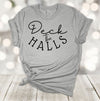 Deck The Halls, Christmas Music, Christmas Family, Christmas Tee Shirt, Premium Cotton Unisex Tee, Plus Size 2x, 3x, 4x Available