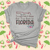 I Have Never Been To Heaven But I Have Been To Florida, Florida Vacation, Premium Soft Tee Shirt, Plus Sizes Available 2x, 3x, 4x,