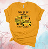 Bus Driver Shirt, They See Me Rollin They Waitin', School Bus, Bus Driver Gift, Premium Soft Unisex Tee, Plus Size 2x, 3x, 4x Available