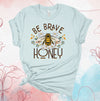 Bee Brave Honey, Honey Bee, Daisy, Spring Flowers, Pretty Flowers, Save The Bees, Premium Soft Unisex Tee, 2x, 3x, 4x, Plus Sizes Available