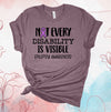 Not Every Disability Is Visible, Epilepsy Awareness, Purple Ribbon, Premium Brand Soft Unisex Tee, Plus Sizes Available, 2x, 3x, 4x