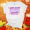 I Just Want To Cuddle And Watch Horror Movies, Halloween Movies, Horror Movies, Premium Soft Tee Shirt, 2x, 3x, 4x Plus Size Available