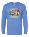 Cardinals Apear When Angels Are Near, Missing Someone, In Memory Of, Bella Canvas Long Sleeve Unisex, 2x, 3x, Plus Size Available