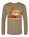 Fall For Jesus He Never Leaves, Fall Christian Long Sleeve, Fall Trees, Bella Canvas Long Sleeve Unisex, 2x, 3x, Plus Size Available