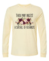 Funny Long Sleeve, Thou May Ingest A Satchel Of Richards, Great Friend Gift, 2x, 3x, Plus Size Available, Bella Canvas Long Sleeve Unisex