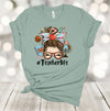 Teacher Shirt, #TEACHERLIFE, Messy Bun Teacher, Teacher Gift, Favorite Teacher, Premium Soft Unisex Tee, Plus Size 2x, 3x, 4x Available