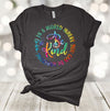 Be Kind, In A World Where You Can Be Anything Be Kind, Tie Dye, Premium Unisex Soft Tee, 2x, 3x, 4x, Plus Size Available