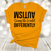 Autism Shirt, Autism Seeing The World Differently, Autism Support, Premium Soft Unisex Shirt, Plus Sizes Available 2x, 3x, 4x