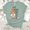 Easter Shirt, The Bunny Made Me Do It, Easter Gnome, Easter Bunny, Rabbit And Gnome, Premium Soft Unisex Tee, Plus Size 2x, 3x, 4x