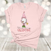 Valentine's Day, Wine Is My Valentine, Gnome Valentine, Wine Lover, Gnome With Wine, Premium Soft Unisex, Plus Size 2x, 3x, 4x Available