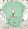 Valentine's Day, Wine Is My Valentine, Gnome Valentine, Wine Lover, Gnome With Wine, Premium Soft Unisex, Plus Size 2x, 3x, 4x Available